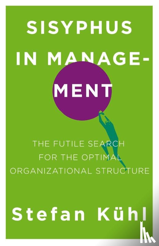 Kuhl, Stefan - Sisyphus in Management