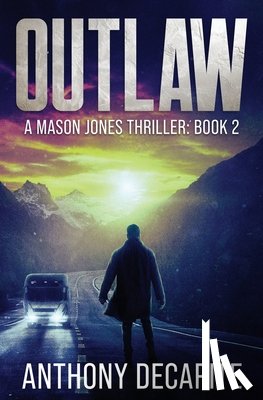 Decapite, Anthony - Outlaw