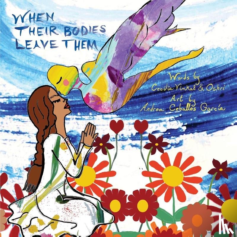 Vinkel, Cecilia, Hakak, Oshri L - When Their Bodies Leave Them