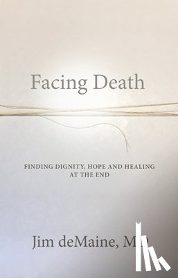 Demaine, Jim - FACING DEATH