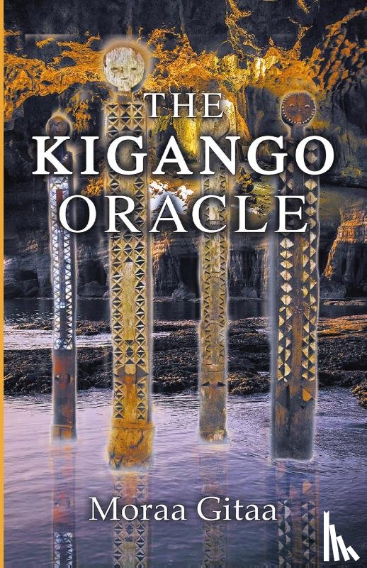 Gitaa, Moraa - The Kigango Oracle