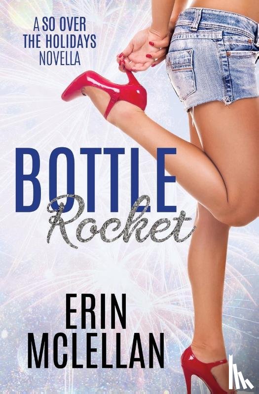 McLellan, Erin - Bottle Rocket