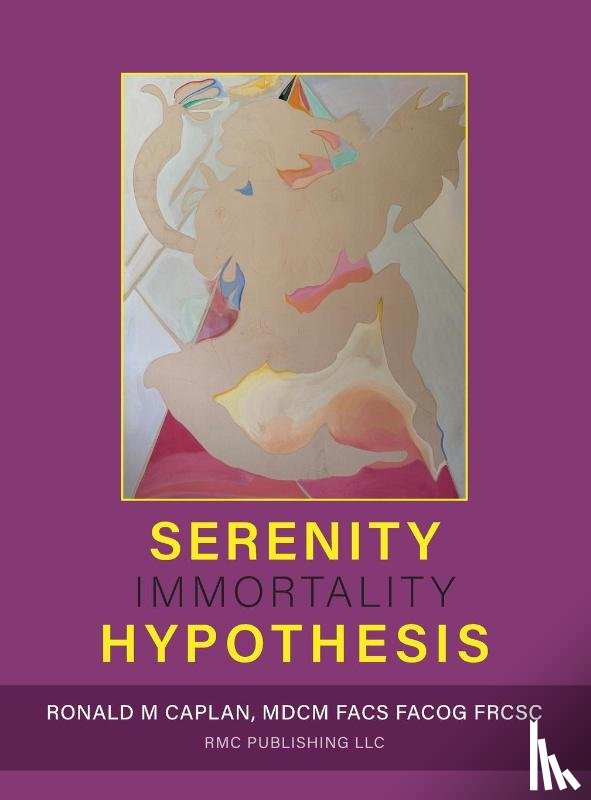 Caplan, Ronald M - Serenity Hypothesis