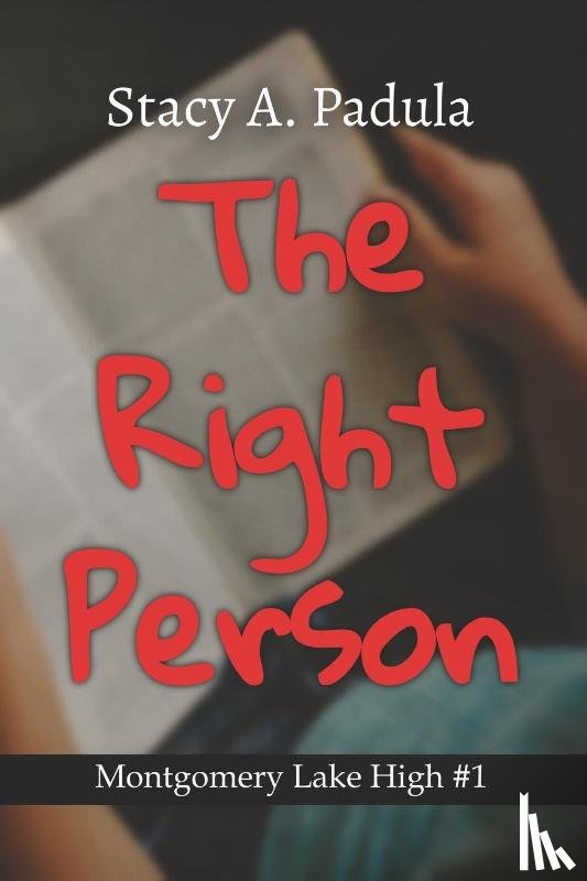 Padula, Stacy A - The Right Person