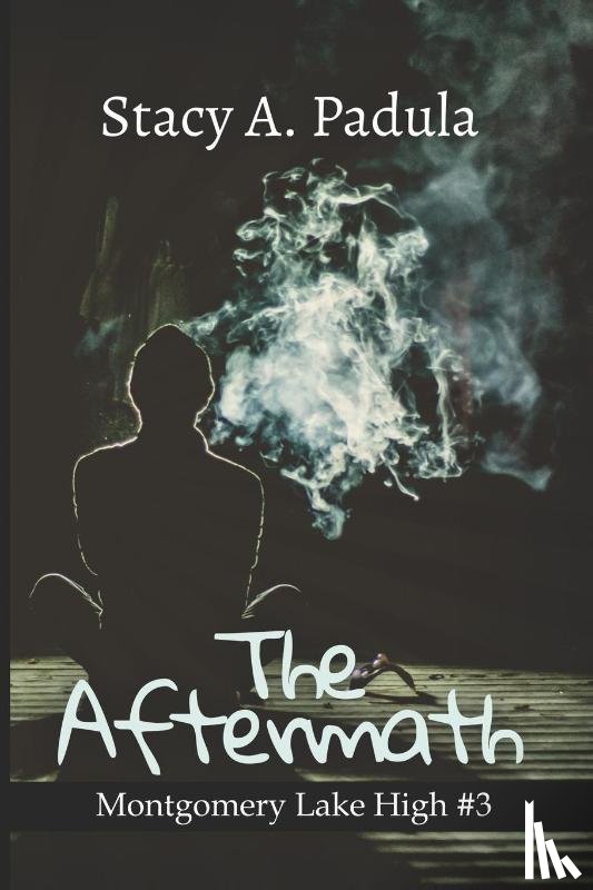 Padula, Stacy A - The Aftermath