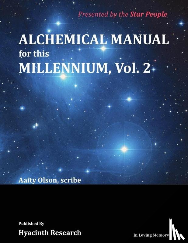Olson, Aaity - Alchemical Manual for this Millennium Volume 2