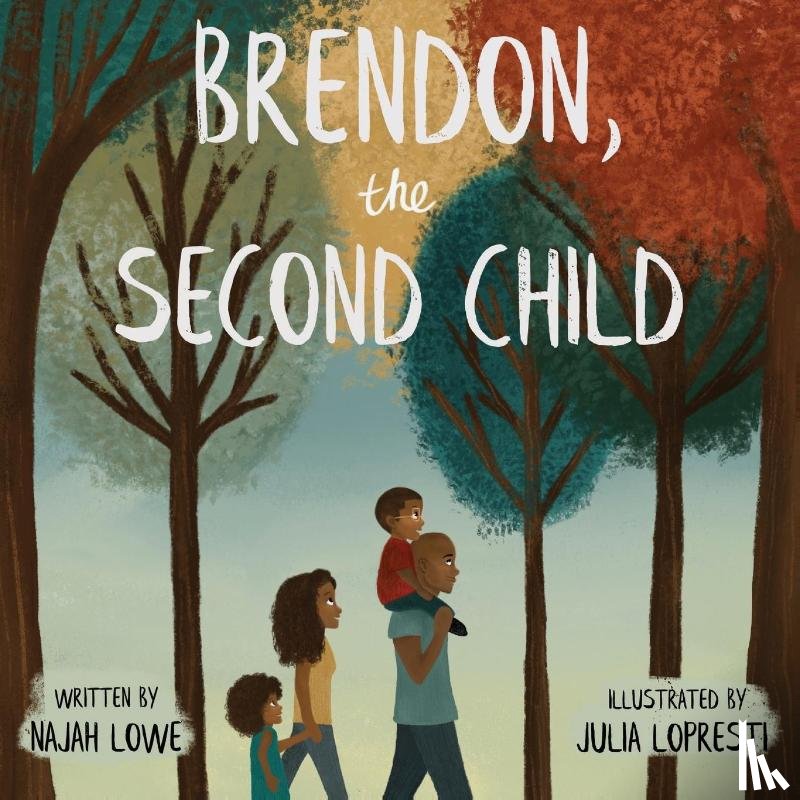 Lowe, Najah - Brendon, the Second Child