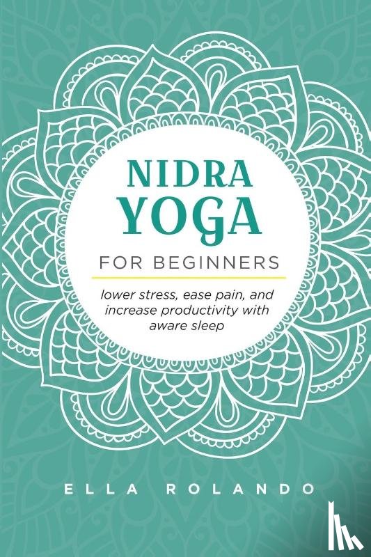 Rolando, Ella - Nidra Yoga for beginners