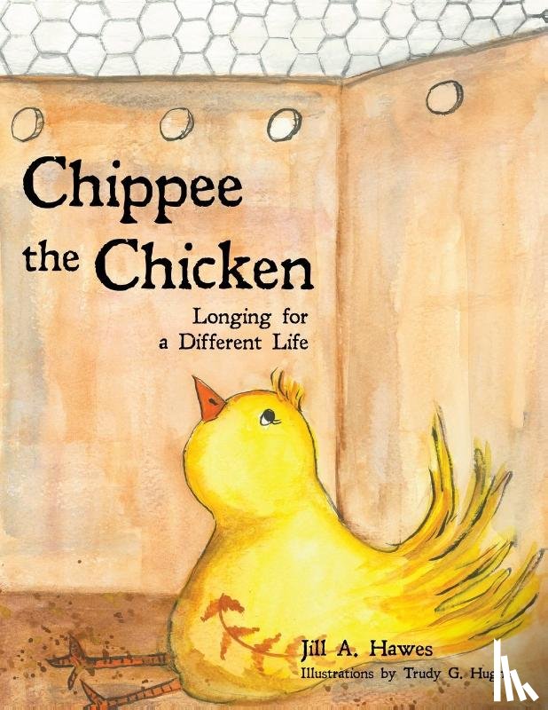 Hawes, Jill A - Chippee the Chicken