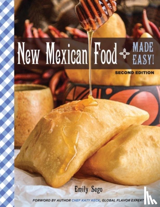 Sego, Emily - New Mexican Food Made Easy