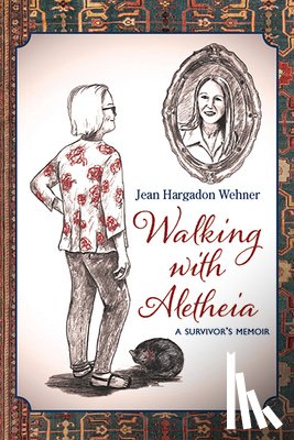 Hargadon Wehner, Jean - WALKING W/ALETHEIA
