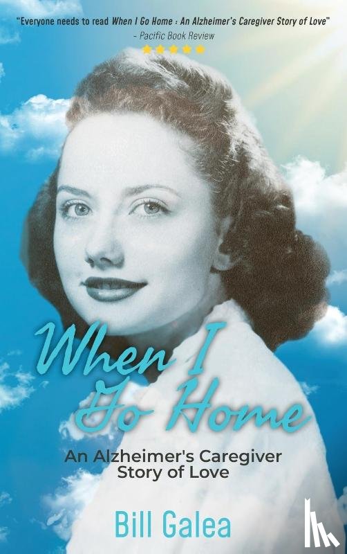 Galea, Bill - When I Go Home