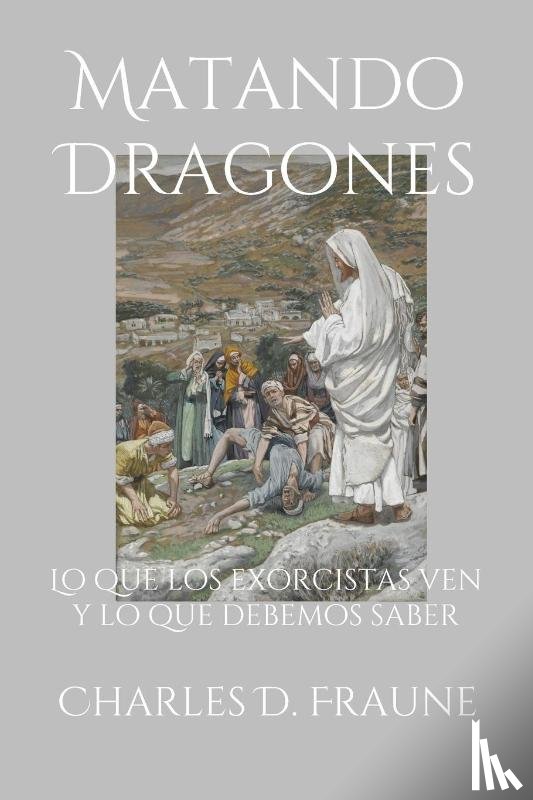 Fraune, Charles D - Matando Dragones