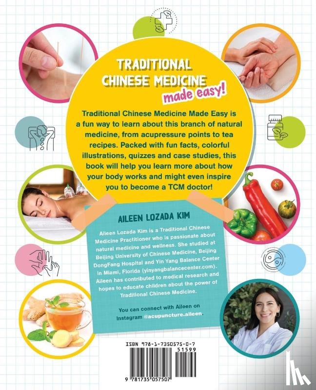 Kim, Aileen Lozada - Traditional Chinese Medicine Made Easy!