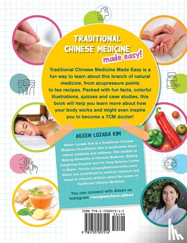 Kim, Aileen Lozada - Traditional Chinese Medicine Made Easy!