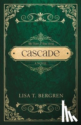 Bergren, Lisa T. - Cascade