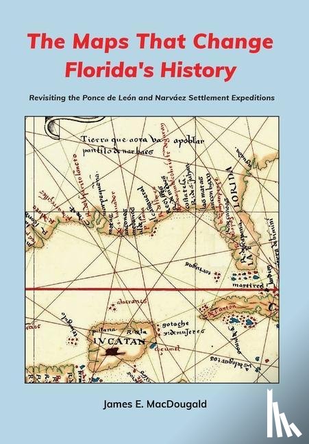 Macdougald, James - The Maps That Change Florida's History
