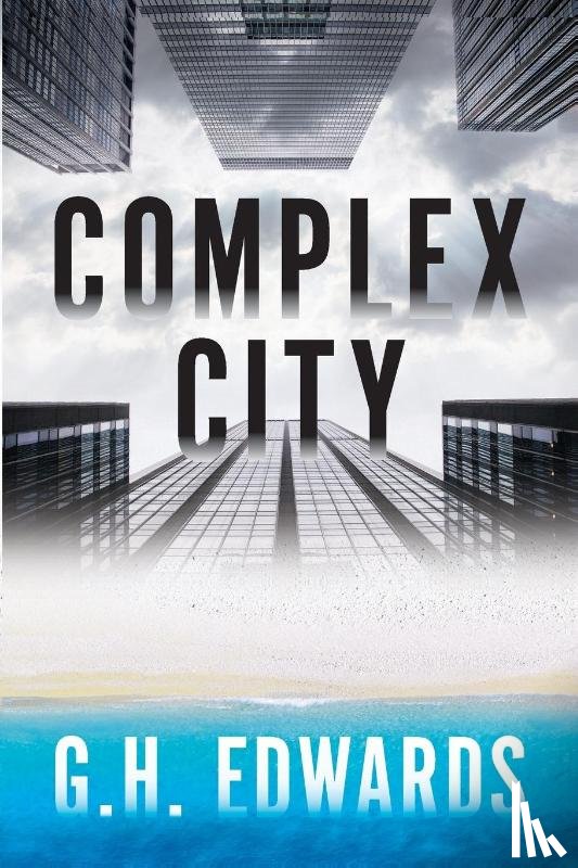 Edwards, Gh - Complex City