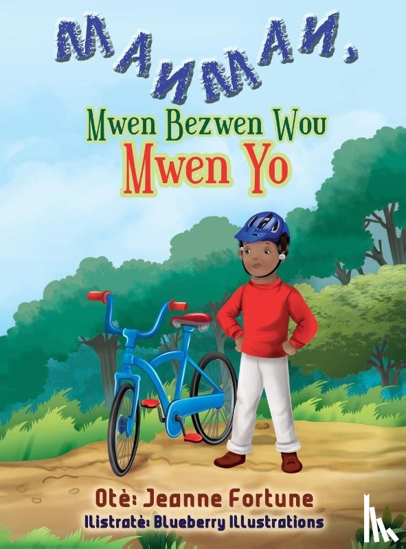 Fortune, Jeanne - Manman, Mwen Bezwen Wou Mwen Yo