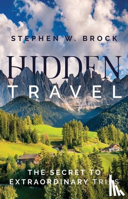 Brock, Stephen W - Hidden Travel