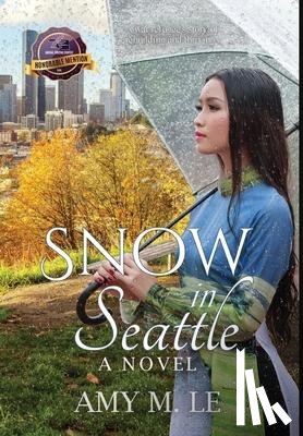 Le, Amy M - Snow in Seattle
