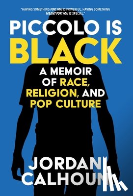 Calhoun, Jordan - Piccolo Is Black