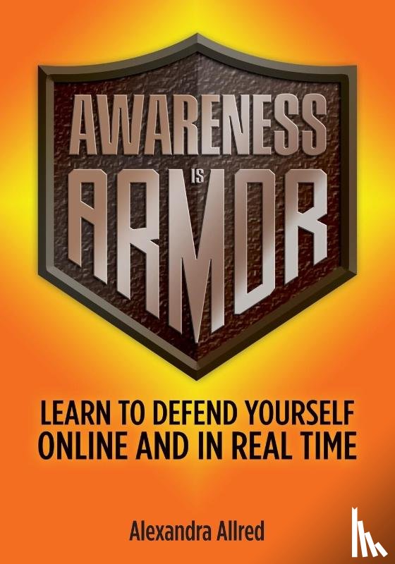Allred, Alexandra - Awareness is Armor