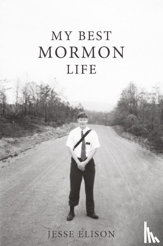 Elison, Jesse - My Best Mormon Life