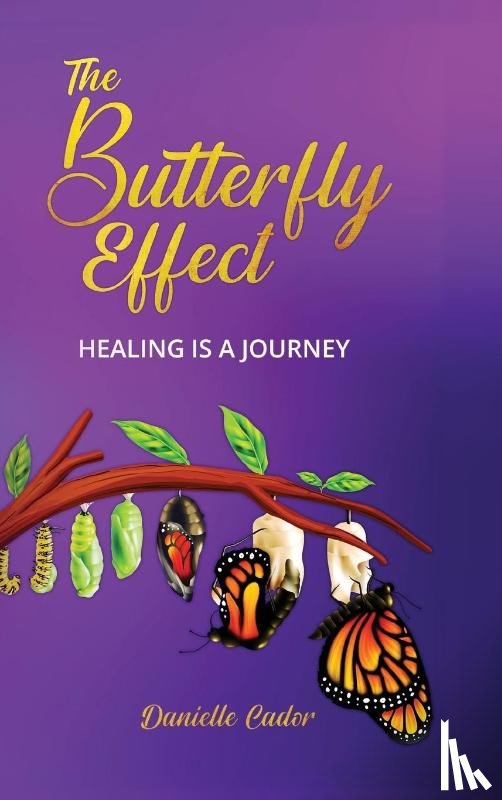 Cador, Danielle - The Butterfly Effect