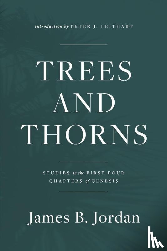 Jordan, James B - Trees and Thorns