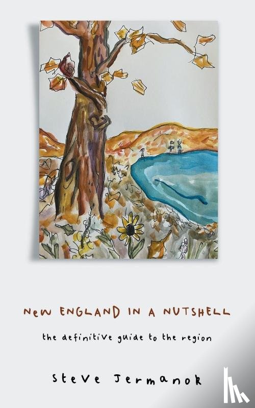 Jermanok, Steve - New England in a Nutshell