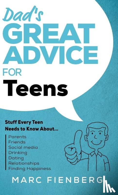 Fienberg, Marc - Dad's Great Advice for Teens