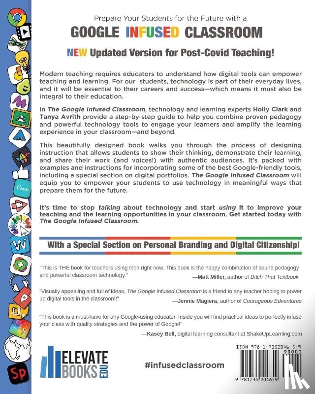 Clark, Holly, Avrith, Tanya - The Google Infused Classroom
