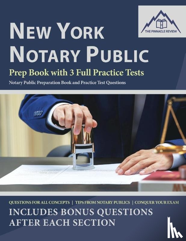 Review, The Pinnacle - New York Notary Public Prep Book with 3 Full Practice Tests