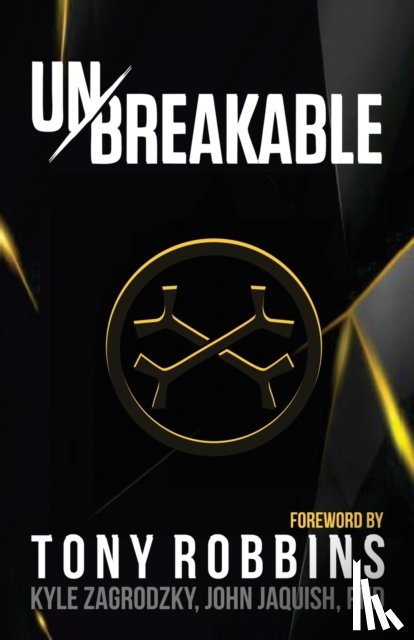 Zagrodzky, Kyle, Jaquish, John - Unbreakable