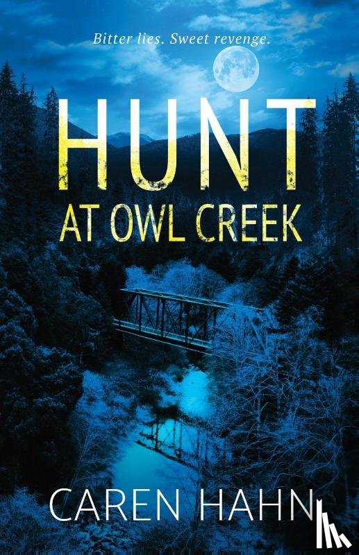 Hahn, Caren - Hunt at Owl Creek