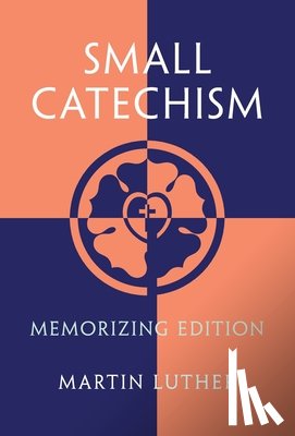 Luther, Martin - Small Catechism