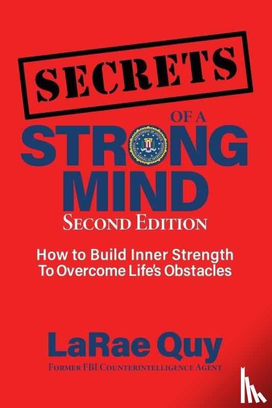 Quy, Larae - SECRETS of a Strong Mind (2nd edition)