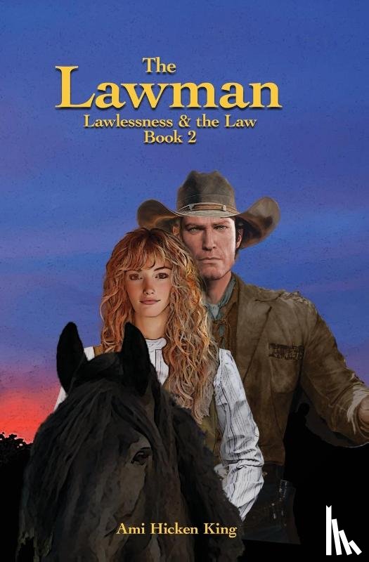 Hicken King, Ami - The Lawman