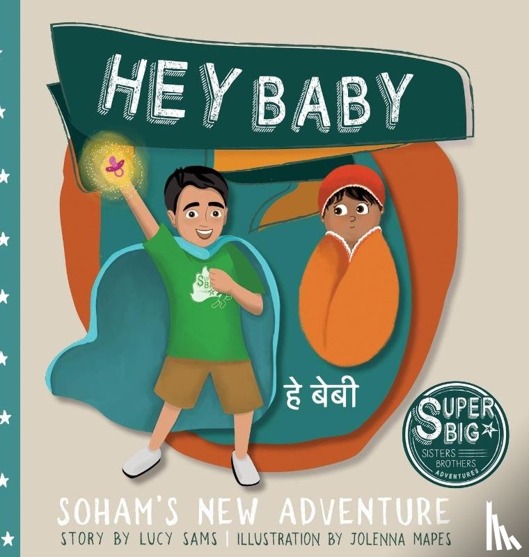 Sams, Lucy - Hey Baby - Soham's New Adventure
