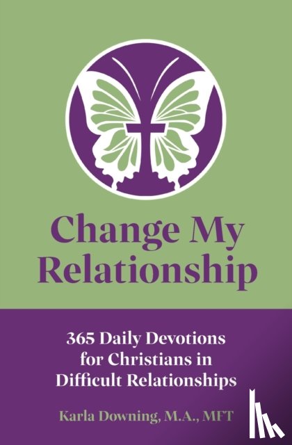 Downing, Karla - Change My Relationship