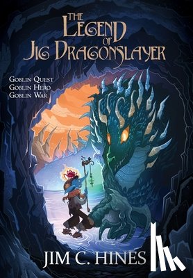 Hines, Jim C. - The Legend of Jig Dragonslayer