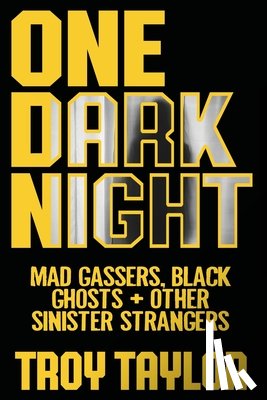 Taylor, Troy - One Dark Night