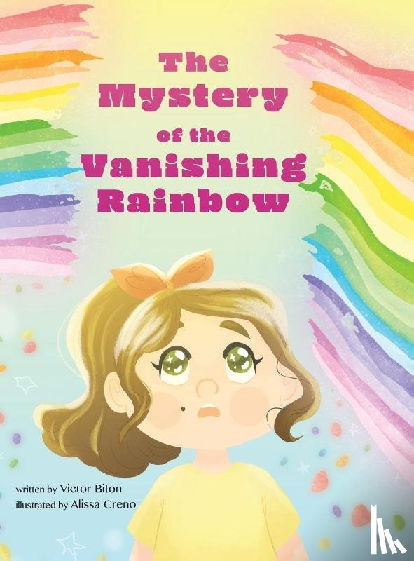 Biton, Victor - The Mystery of the Vanishing Rainbow
