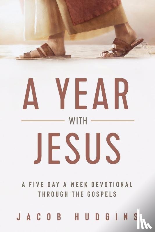 Hudgins, Jacob - A Year with Jesus