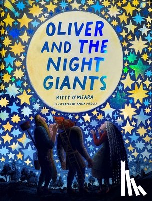 O'Meara, Kitty - Oliver and the Night Giants