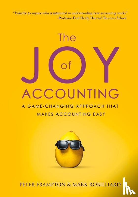 Frampton, Peter, Robilliard, Mark - The Joy of Accounting