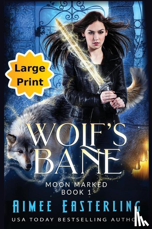 Easterling, Aimee - Wolf's Bane
