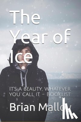 Malloy, Brian - The Year of Ice
