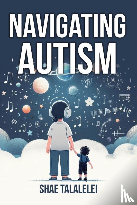 Talalelei, Shae - Navigating Autism